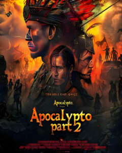 Apokalipto: Apocalypto 2 izle