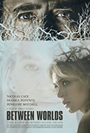 Between Worlds (Dünyalar Arasında) 2018 izle