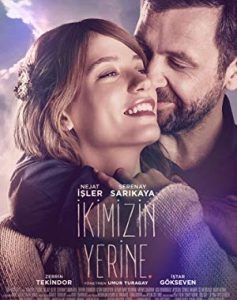 İkimizin Yerine 2016 izle