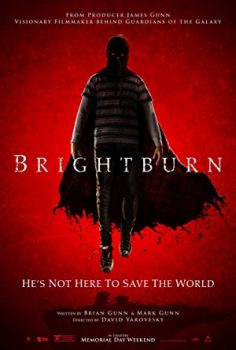 Brightburn: Şeytanın Oğlu 2019