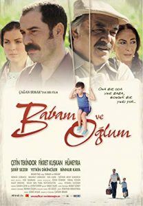 Babam ve Oğlum 2005 izle