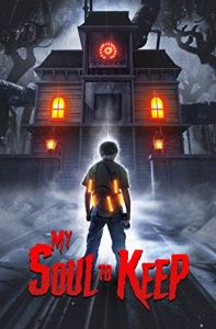 My Soul to Keep 2019 izle