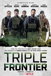 Üçlü Sınır – Triple Frontier 2019 izle