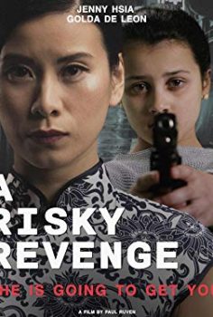 A Risky Revenge 2019 izle