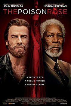 Zehirli Gül The Poison Rose 2019 izle