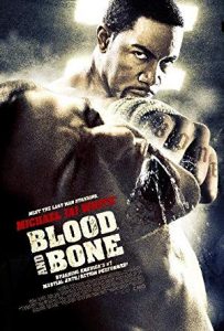 Kan ve Kemik – Blood and Bone (2009) izle