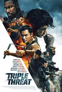 Triple Threat – Üçlü Tehlike (2019) izle