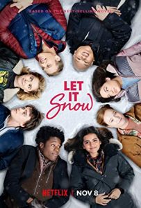 Aşk Baharı Beklemez (Let It Snow) 2019 izle
