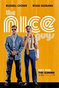 İyi Adamlar The Nice Guys izle
