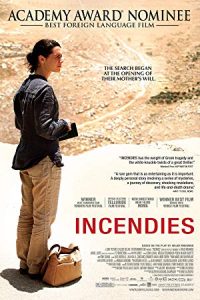 İçimdeki Yangın İncendies 2010 izle