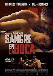 Sangre en la boca izle Kaplan