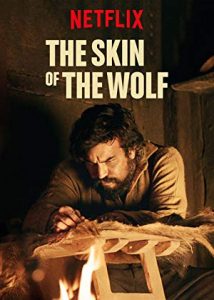 Kurdun Derisi (The Skin of the Wolf) 2017 izle