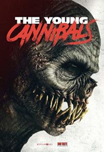 İnsan Yiyenler The Young Cannibals 2019 izle