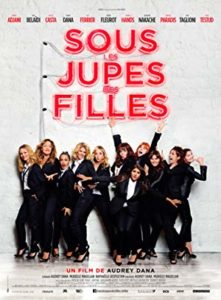 Fransız kadınları – Sous les jupes des filles 2014 izle