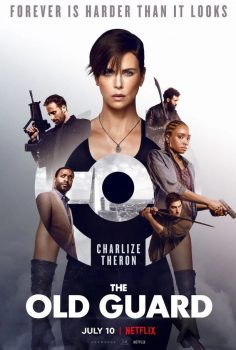 The Old Guard (Ölümsüzlük) izle – Netflix
