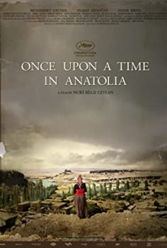 Bir Zamanlar Anadolu’da 2011 izle