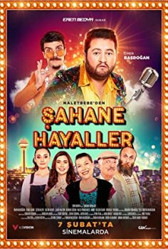 Şahane Hayaller izle