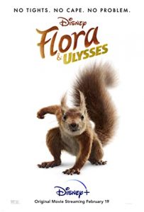 Flora and Ulysses 2021 izle