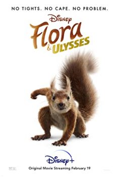 Flora and Ulysses 2021 izle