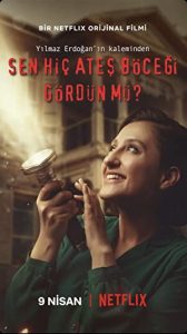 Sen Hiç Ateşböceği Gördün mü izle 2021 Netflix