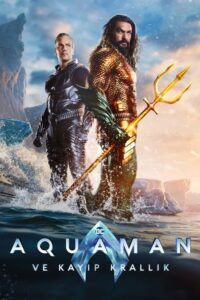 Aquaman ve Kayıp Krallık (Aquaman 2) izle