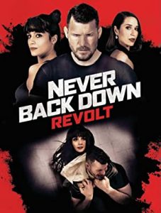 Never Back Down: Revolt izle