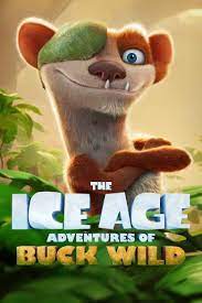 Buck Wild’ın Buz Devri Maceraları izle