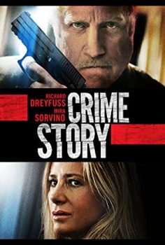 Crime Story (Son Görev) izle