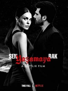 Sen Yaşamaya Bak (2022) izle