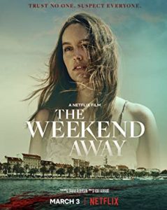 Kaçamak (The Weekend Away) izle