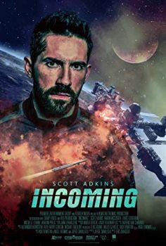 Yaklaşan Tehlike (Incoming) izle