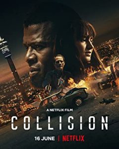 Collision – Karmaşık izle