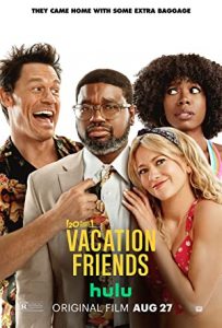 Vacation Friends – Tatil Arkadaşları izle
