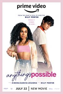 Anything’s Possible – Her Şey Mümkün izle