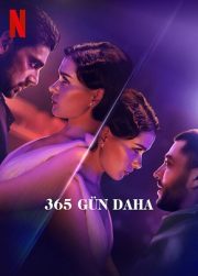 365 Gün Daha The Next 365 Days Netflix Filmi izle