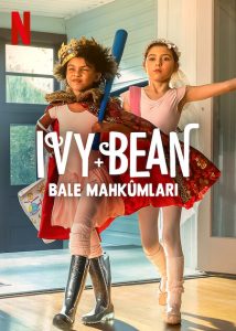 Ivy + Bean: Bale Mahkûmları (Netflix) izle