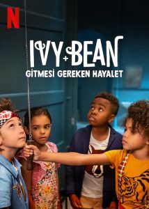 Ivy + Bean: Gitmesi Gereken Hayalet izle