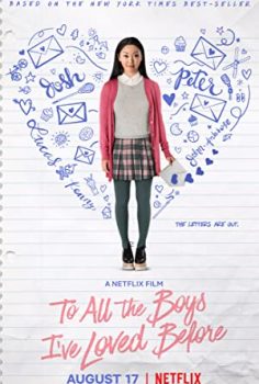 Sevdiğim Tüm Erkeklere 1 (2018) izle