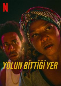 Yolun Bittiği Yer (2022) izle