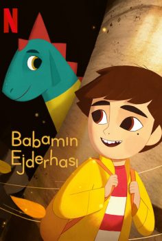 Babamın Ejderhası (My Father’s Dragon) 2022 izle