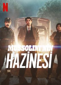Mussolini’nin Hazinesi (2022) izle