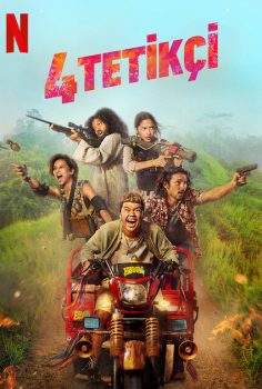 4 Tetikçi (2022) Netflix izle