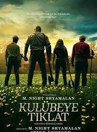 Kulübeye Tıklat (2023) izle