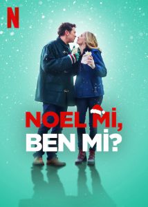 Noel mi, Ben mi? (2022) izle