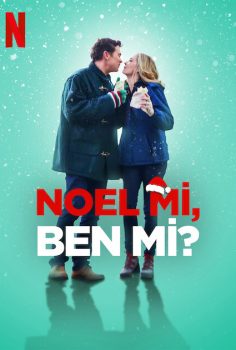 Noel mi, Ben mi? (2022) izle