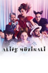 Alice Müzikali (2023) Disney Plus izle