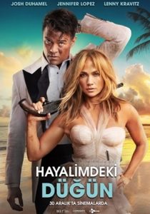 Hayalimdeki Düğün – Shotgun Wedding (2023) izle