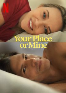 Your Place or Mine (2023) izle