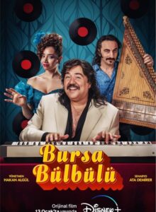 Bursa Bülbülü (2023) Disney Plus izle