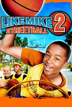 Like Mike Gibi 2 Streetball (2006) izle